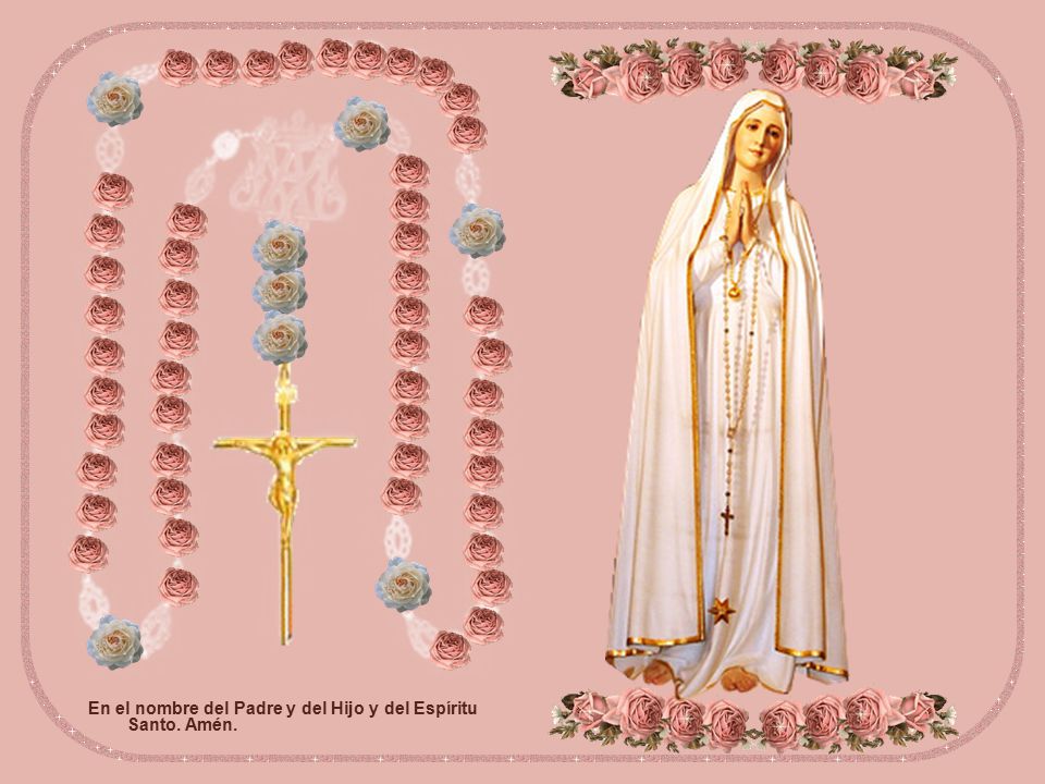 En el nombre del Padre y del Hijo y del Espíritu Santo. Amén.