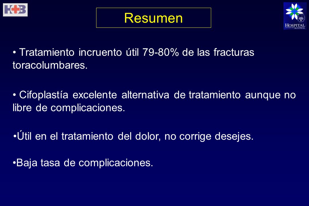 Resumen Tratamiento incruento útil 79-80% de las fracturas toracolumbares.