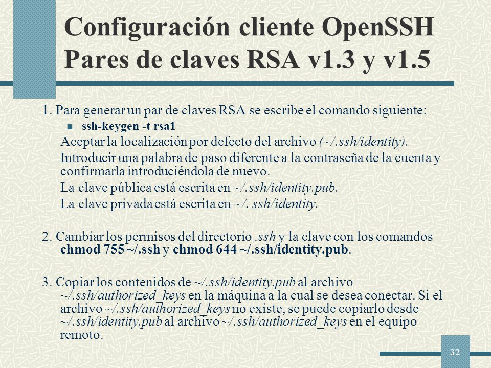 Configuración cliente OpenSSH Pares de claves RSA v1.3 y v1.5