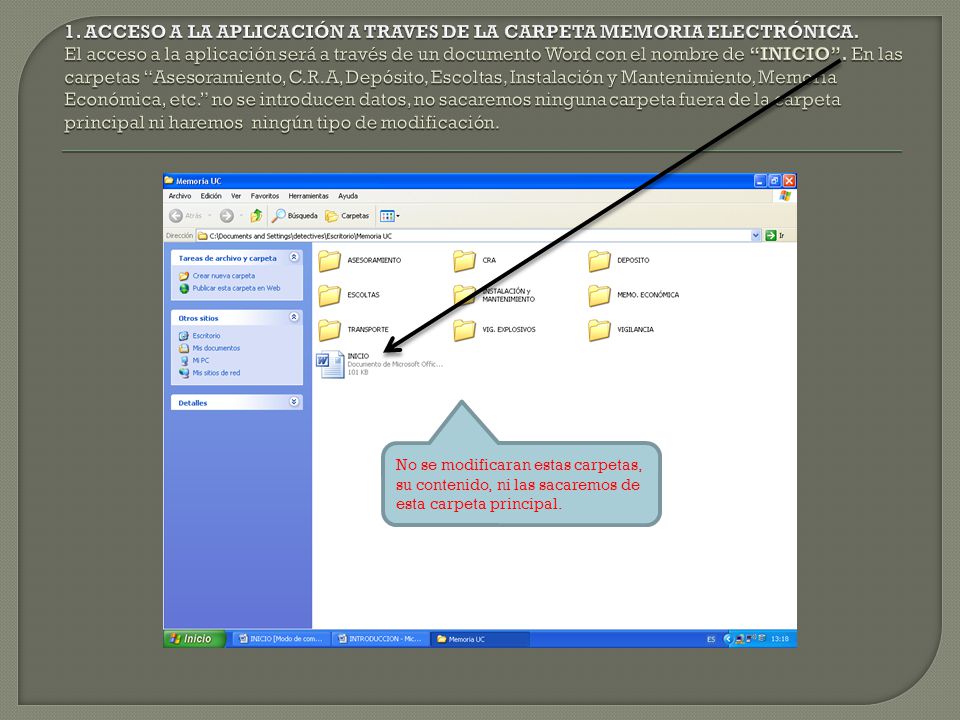 1. ACCESO A LA APLICACIÓN A TRAVES DE LA CARPETA MEMORIA ELECTRÓNICA