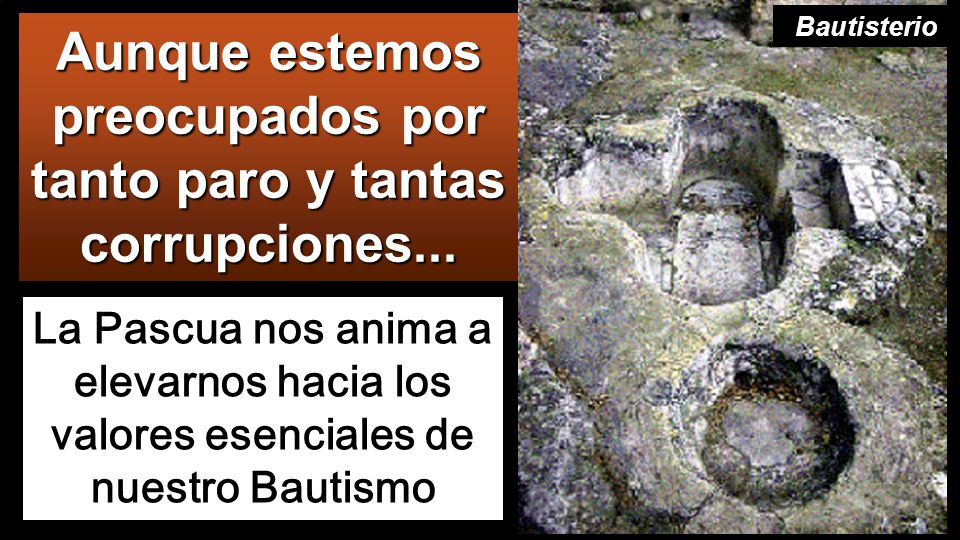 Aunque estemos preocupados por tanto paro y tantas corrupciones...