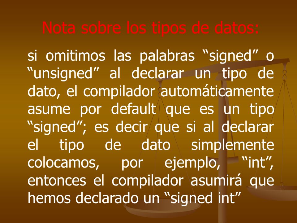 Nota sobre los tipos de datos: