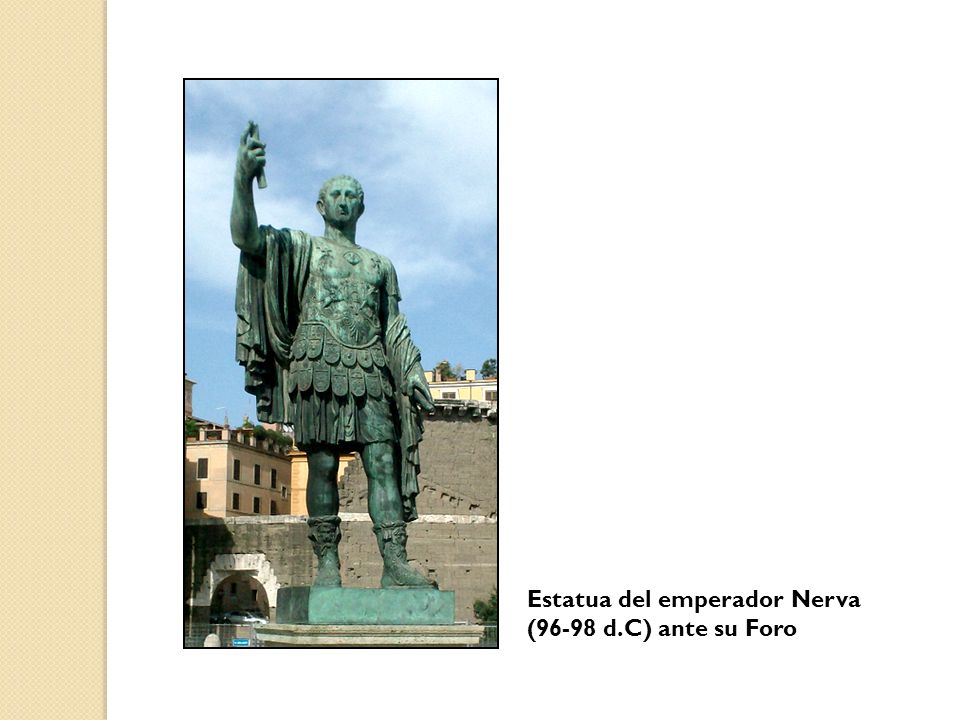 Estatua del emperador Nerva (96-98 d.C) ante su Foro