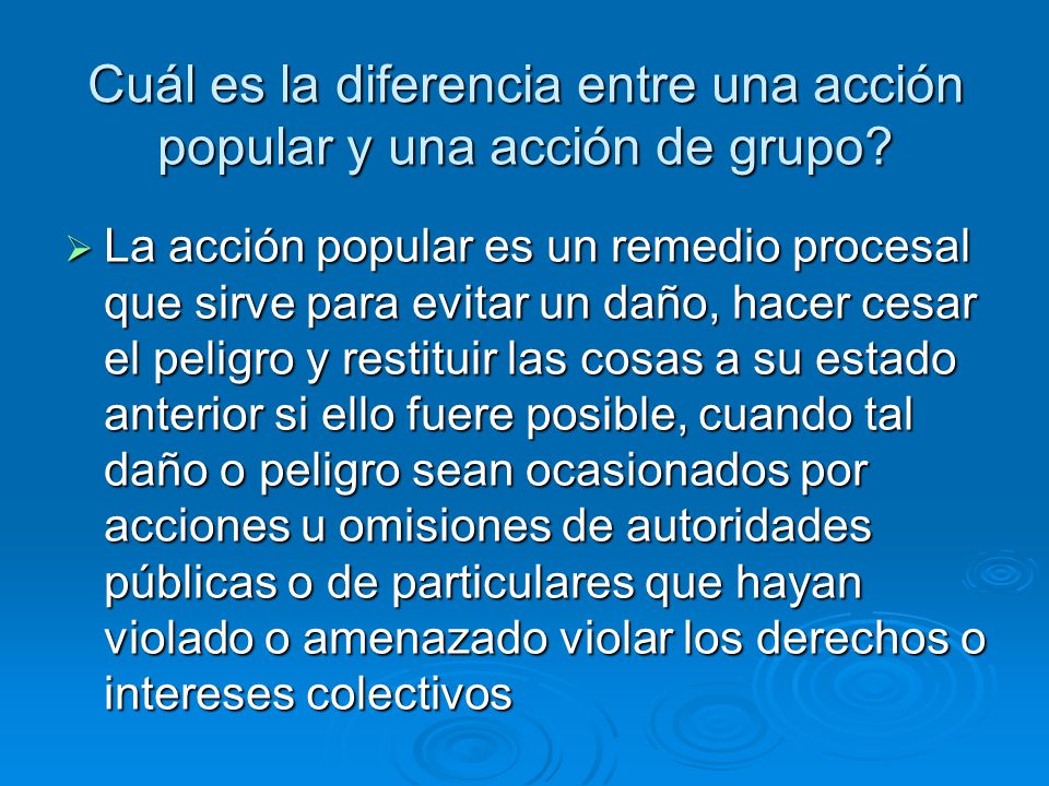 Cuál es la diferencia entre una acción popular y una acción de grupo