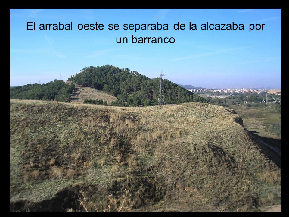 El arrabal oeste se separaba de la alcazaba por un barranco