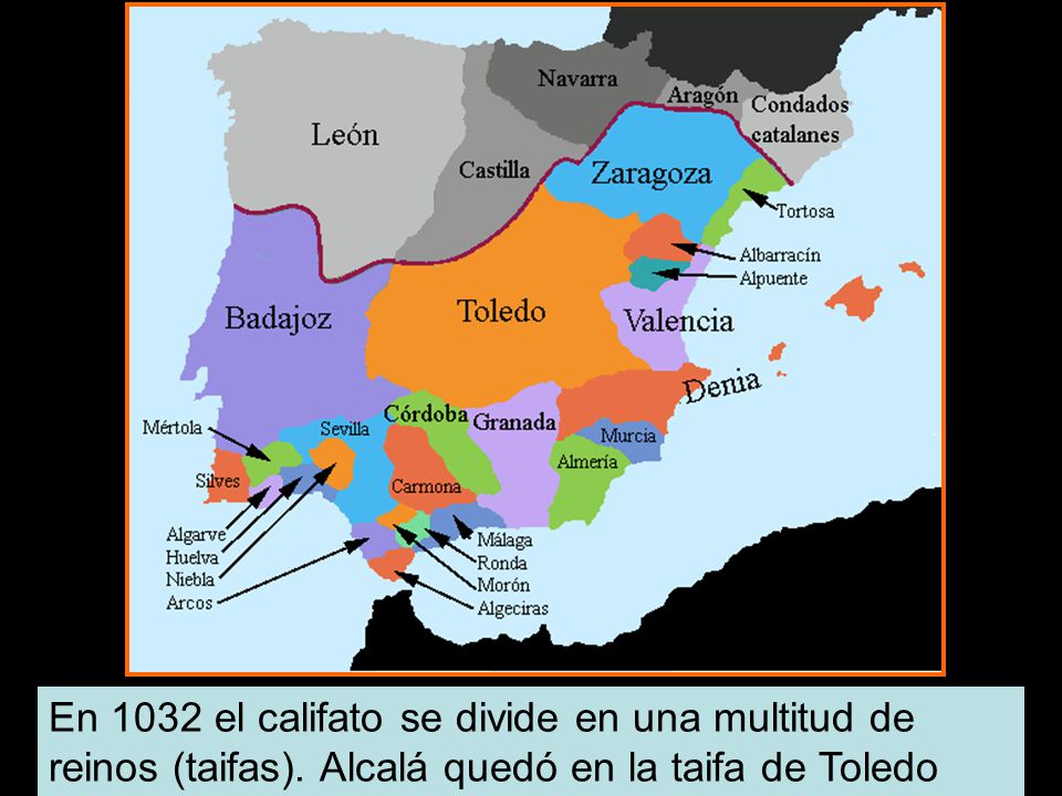 En 1032 el califato se divide en una multitud de reinos (taifas)