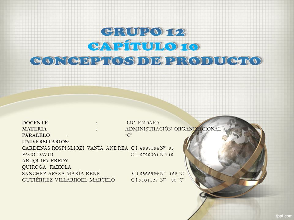 GRUPO 12 CAPÍTULO 10 CONCEPTOS DE PRODUCTO