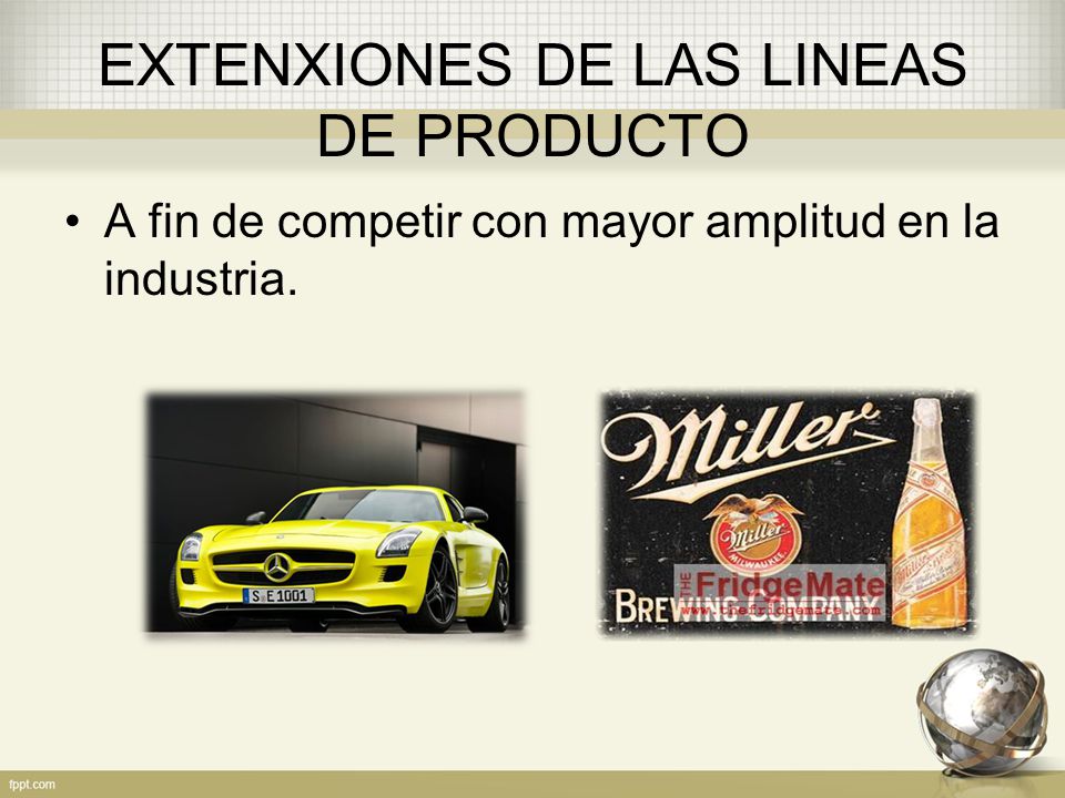 EXTENXIONES DE LAS LINEAS DE PRODUCTO
