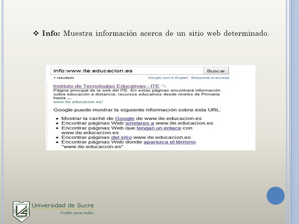 Info: Muestra información acerca de un sitio web determinado.
