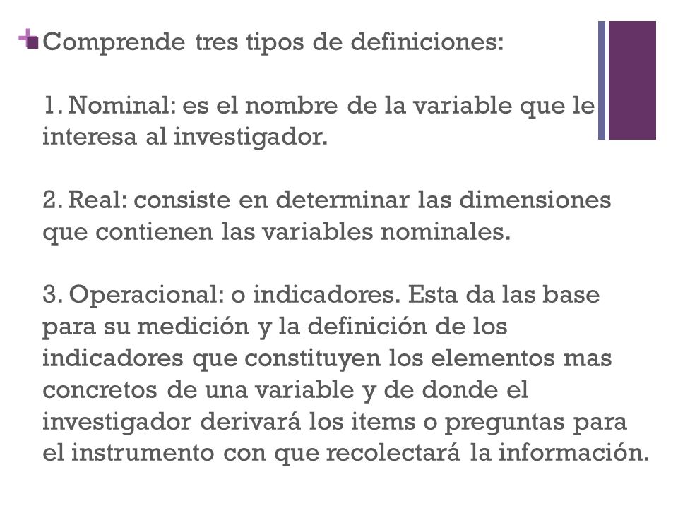 Comprende tres tipos de definiciones: 1