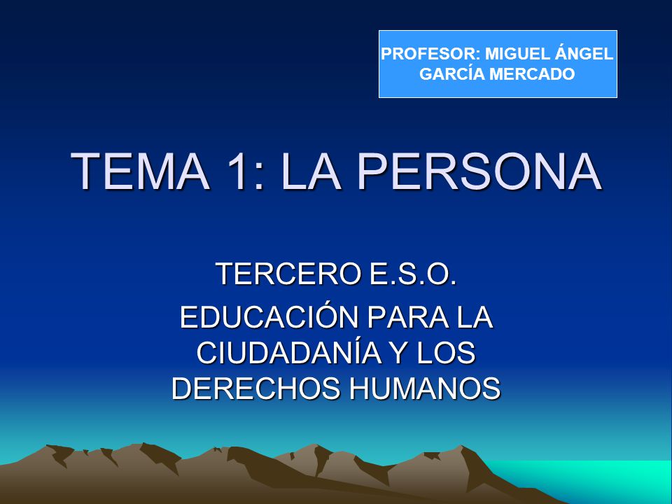 TERCERO E.S.O. EDUCACIÓN PARA LA CIUDADANÍA Y LOS DERECHOS HUMANOS