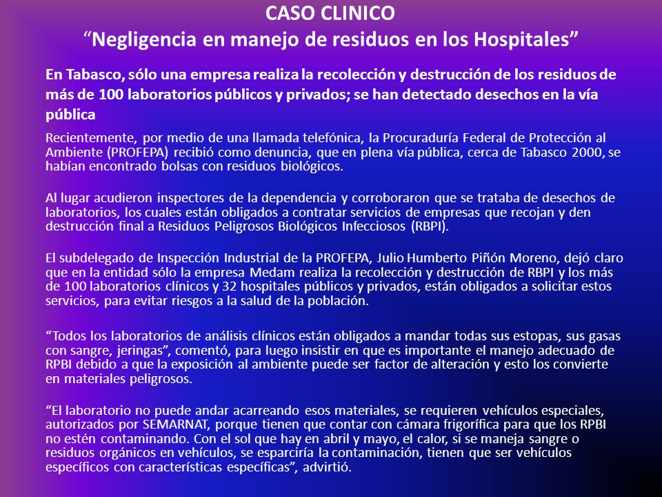 CASO CLINICO Negligencia en manejo de residuos en los Hospitales