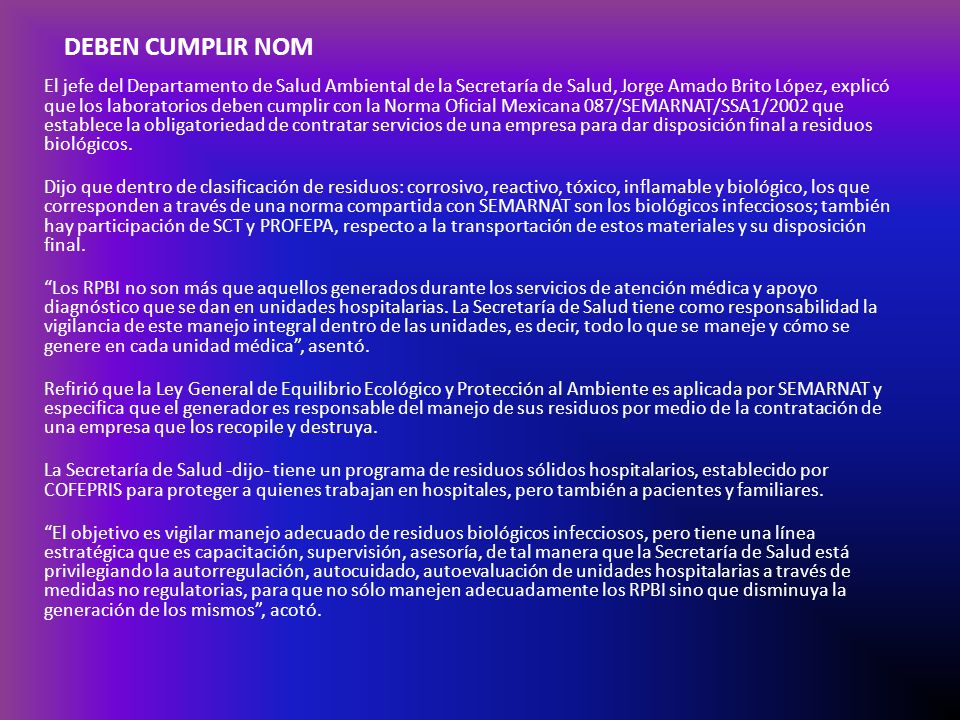 DEBEN CUMPLIR NOM