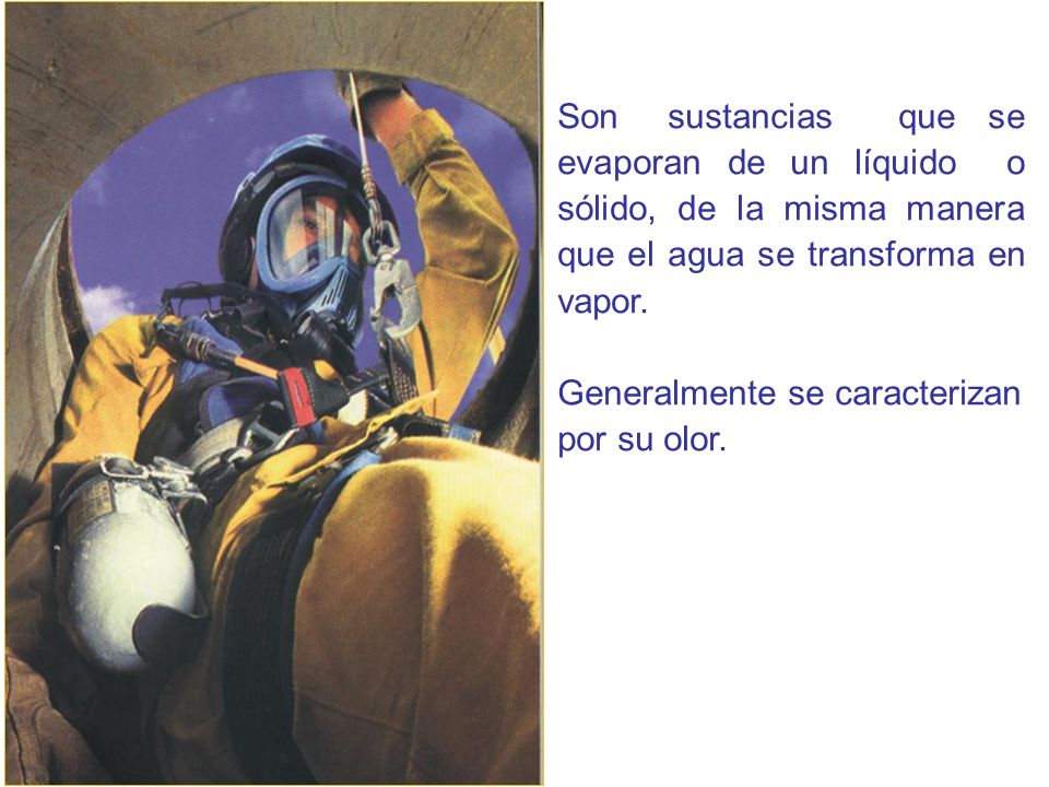 Son sustancias que se. evaporan de un líquido o