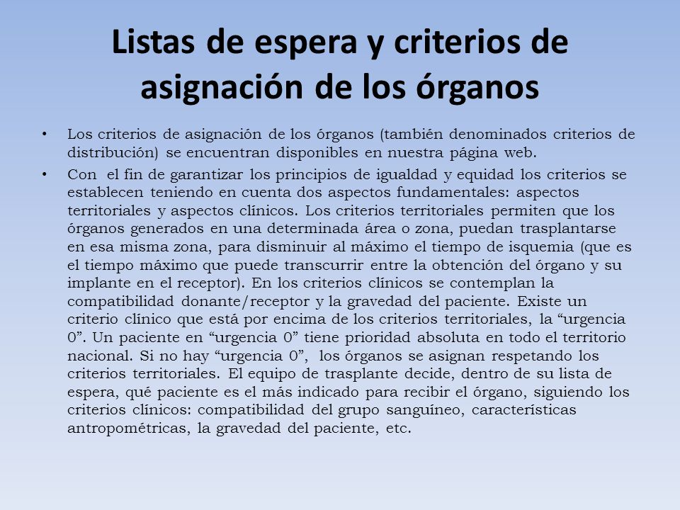 Listas de espera y criterios de asignación de los órganos