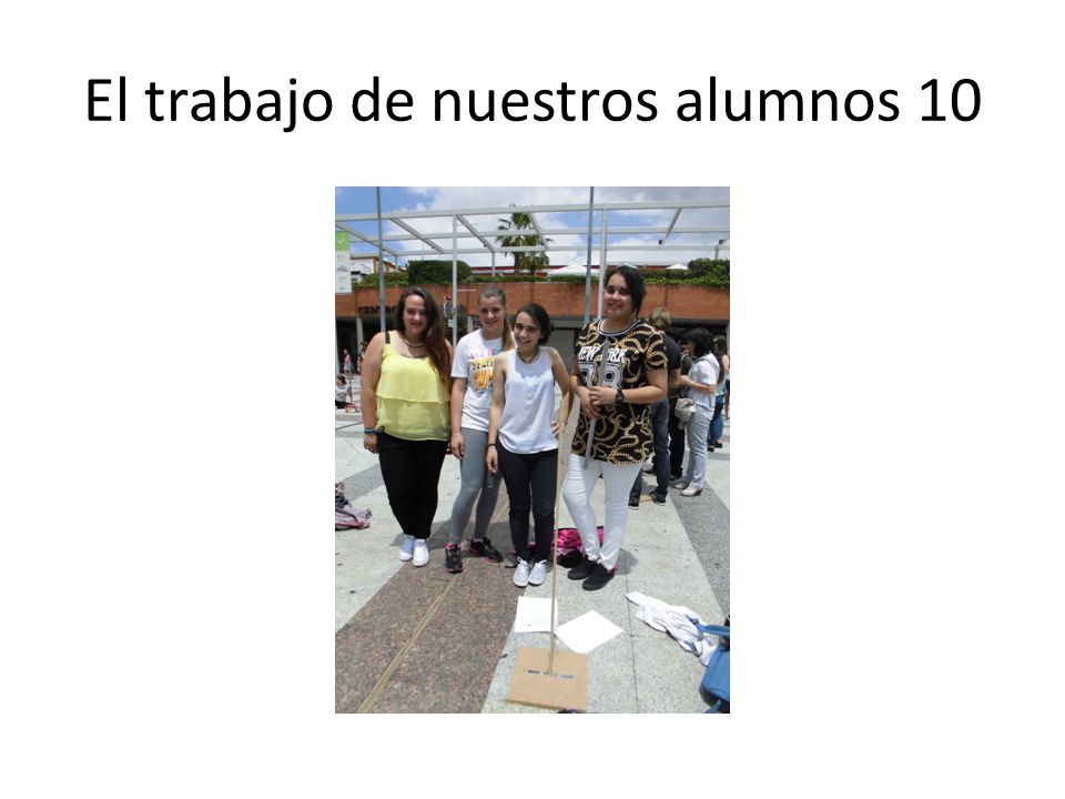 El trabajo de nuestros alumnos 10