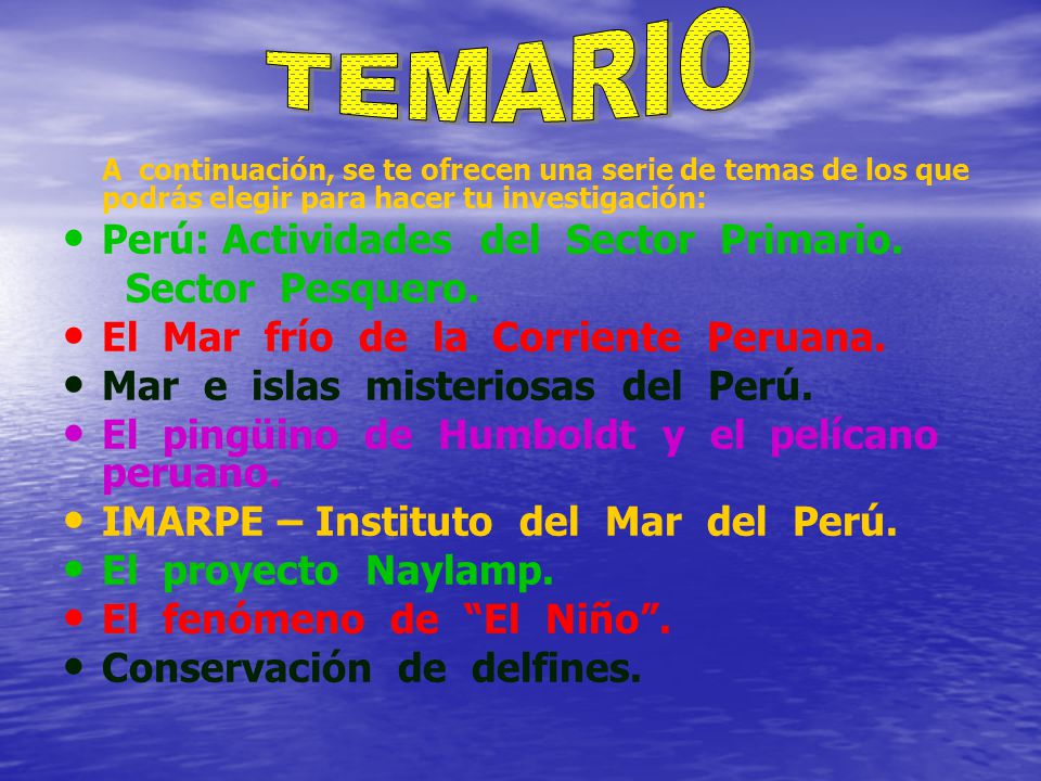 TEMARIO Perú: Actividades del Sector Primario. Sector Pesquero.