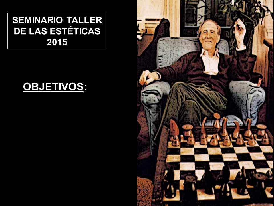 SEMINARIO TALLER DE LAS ESTÉTICAS 2015