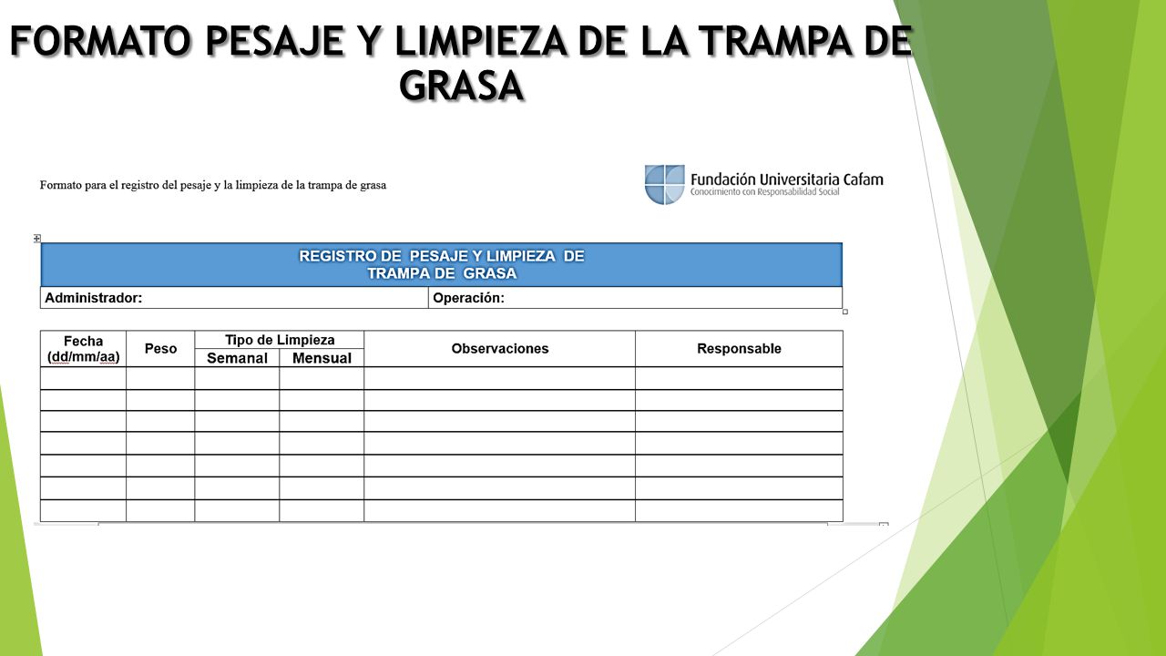 Formato pesaje y limpieza de la trampa de grasa