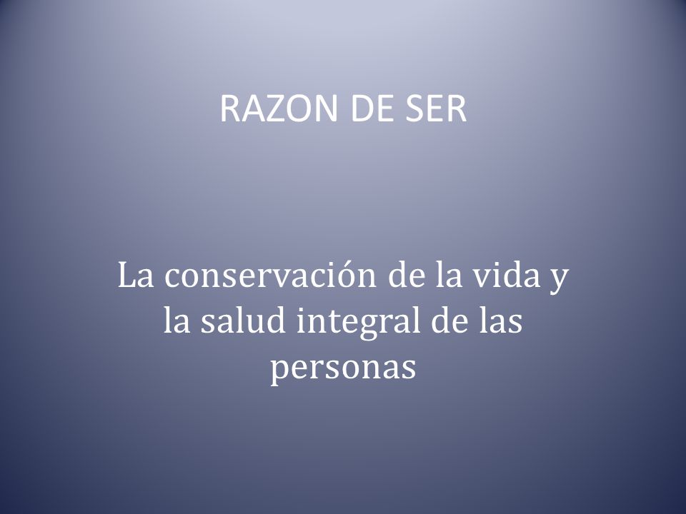 La conservación de la vida y la salud integral de las personas