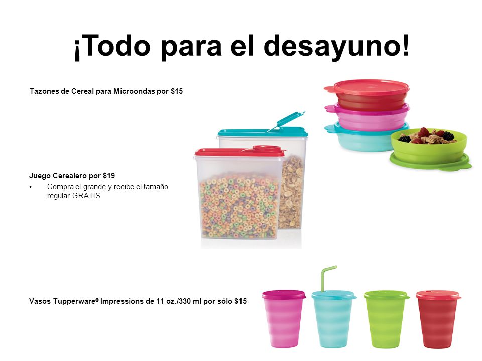 ¡Todo para el desayuno! Tazones de Cereal para Microondas por $15. Juego Cerealero por $19. Compra el grande y recibe el tamaño regular GRATIS.