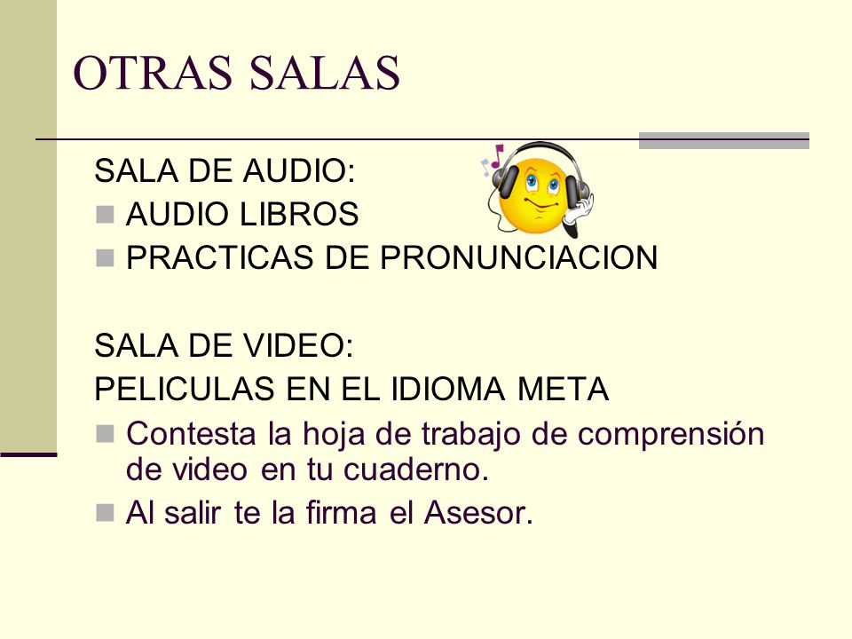 OTRAS SALAS SALA DE AUDIO: AUDIO LIBROS PRACTICAS DE PRONUNCIACION
