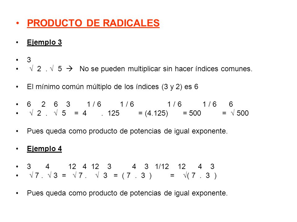 PRODUCTO DE RADICALES Ejemplo 3 3