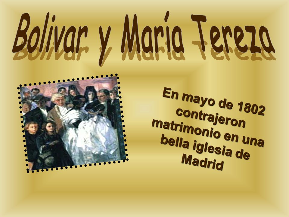 En mayo de 1802 contrajeron matrimonio en una bella iglesia de Madrid