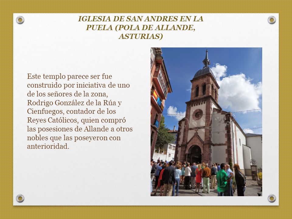 IGLESIA DE SAN ANDRES EN LA PUELA (POLA DE ALLANDE, ASTURIAS)