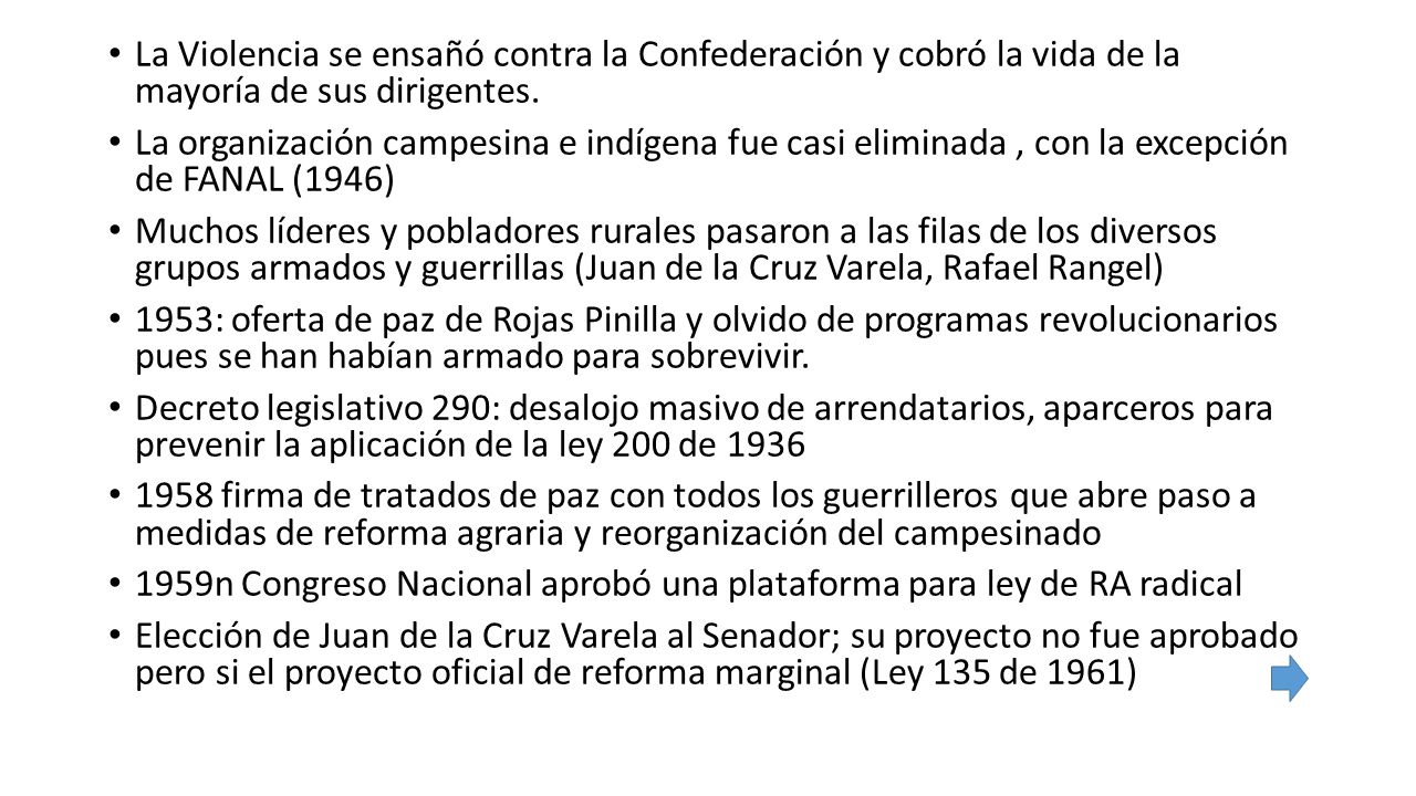 La Violencia se ensañó contra la Confederación y cobró la vida de la mayoría de sus dirigentes.