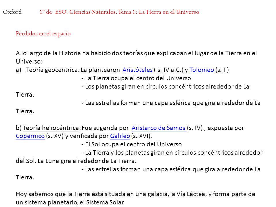 Oxford 1º de ESO. Ciencias Naturales. Tema 1: La Tierra en el Universo. Perdidos en el espacio.