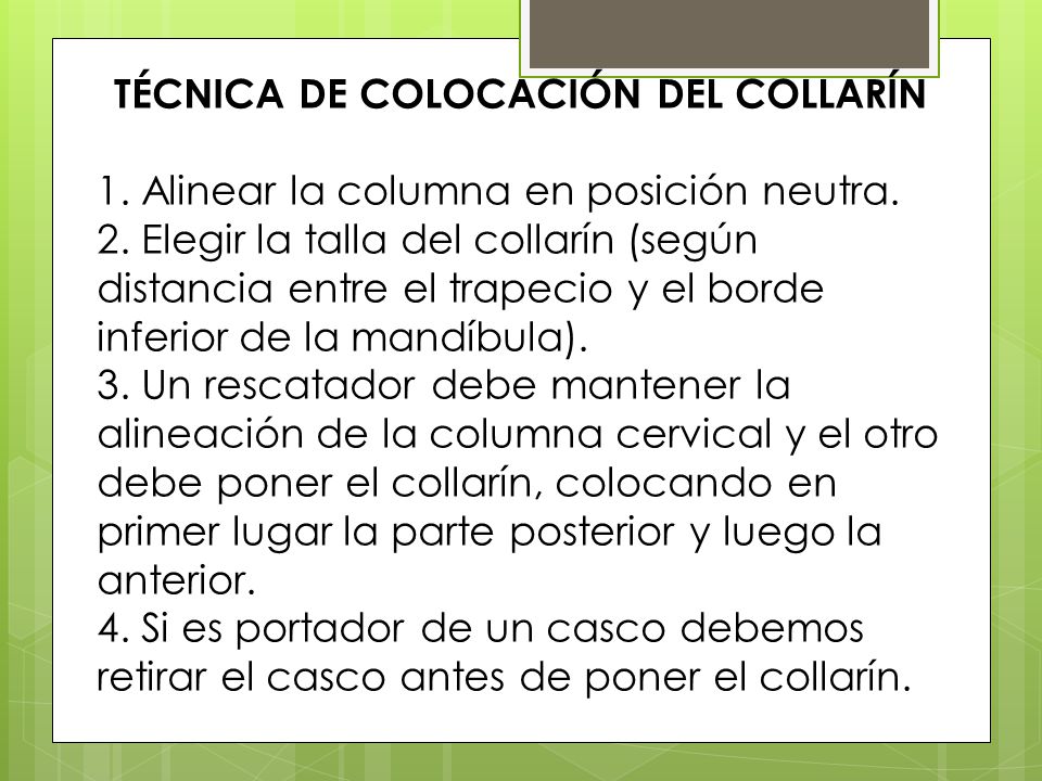 TÉCNICA DE COLOCACIÓN DEL COLLARÍN