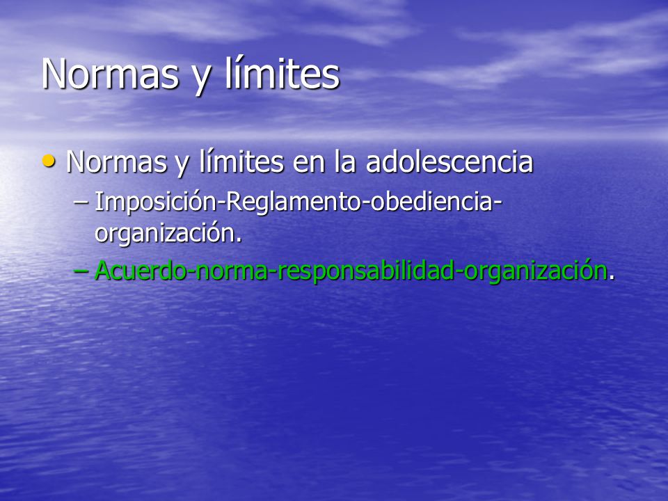 Normas y límites Normas y límites en la adolescencia