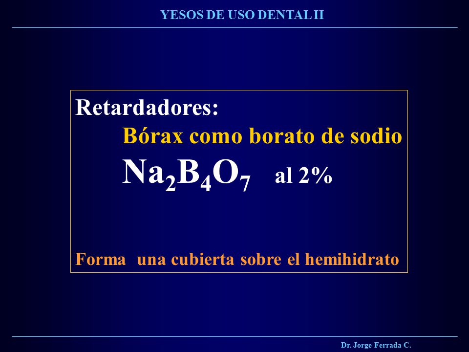 Na2B4O7 al 2% Retardadores: Bórax como borato de sodio