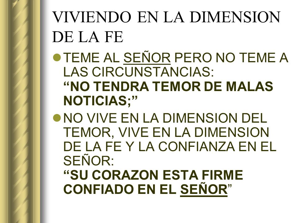 VIVIENDO EN LA DIMENSION DE LA FE