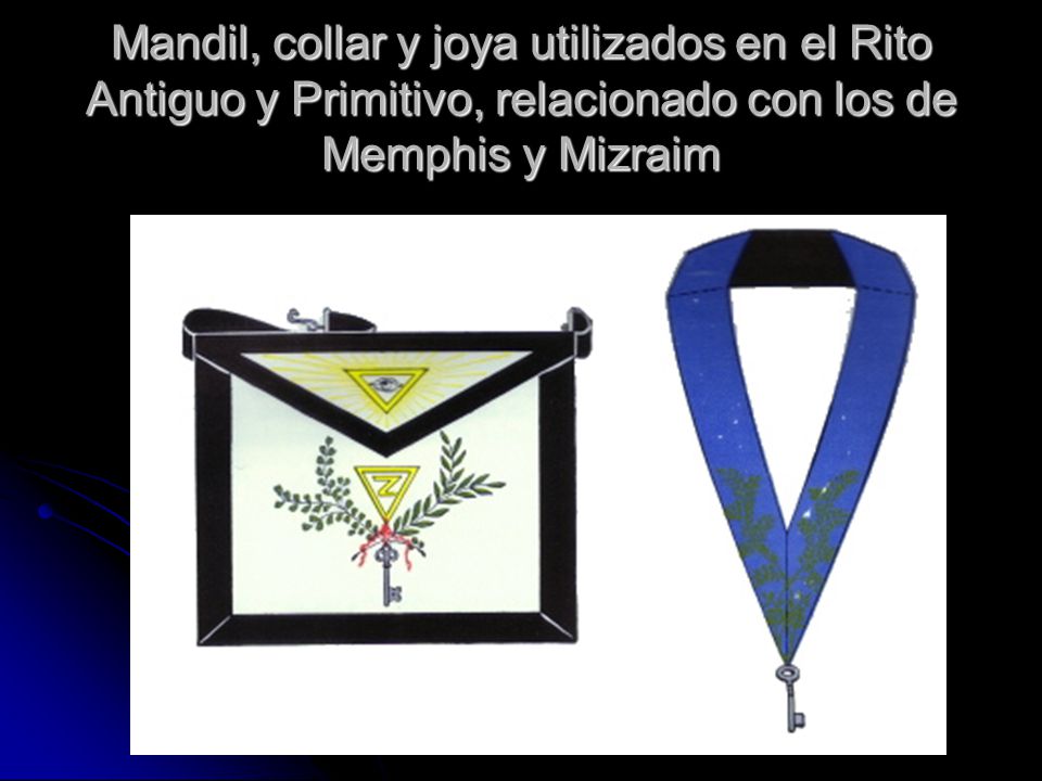 Mandil, collar y joya utilizados en el Rito Antiguo y Primitivo, relacionado con los de Memphis y Mizraim