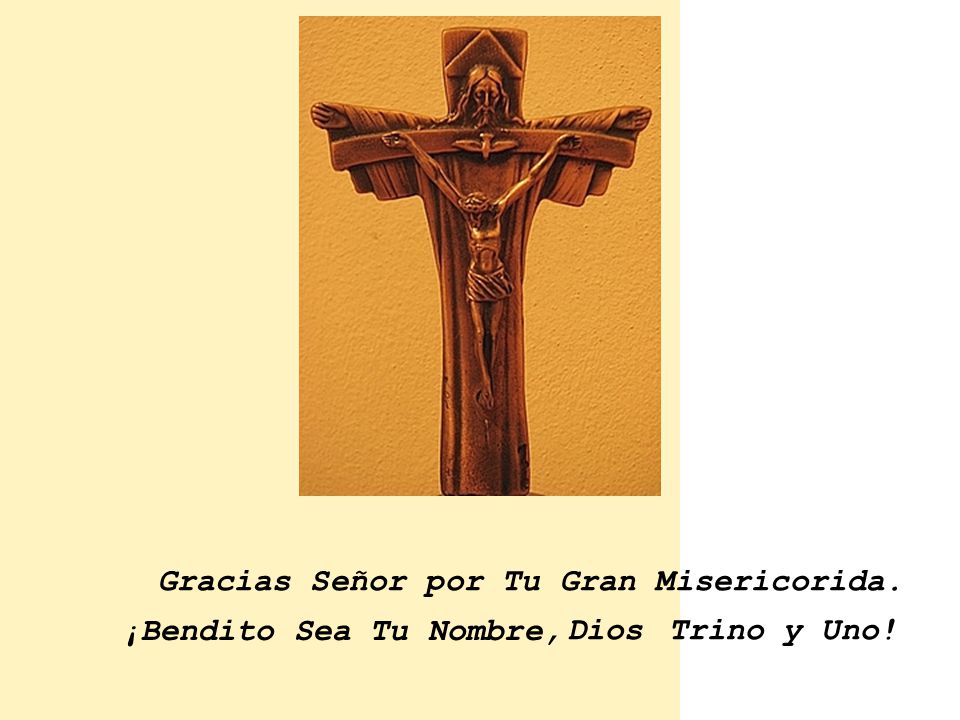 Gracias Señor por Tu Gran Misericorida.
