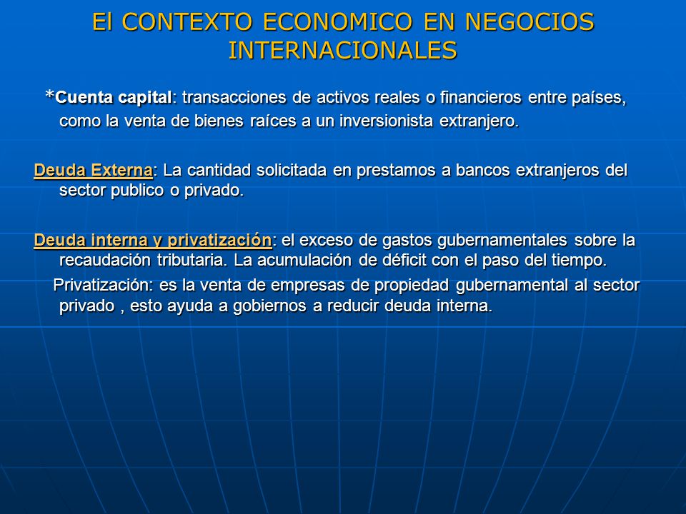 El CONTEXTO ECONOMICO EN NEGOCIOS INTERNACIONALES