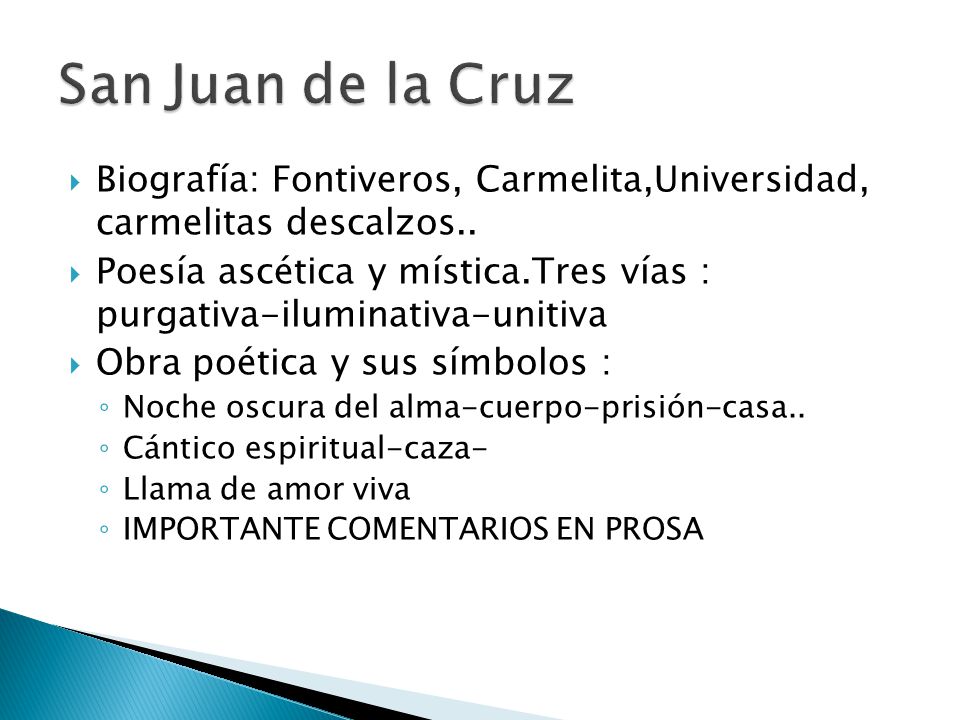San Juan de la Cruz Biografía: Fontiveros, Carmelita,Universidad, carmelitas descalzos..