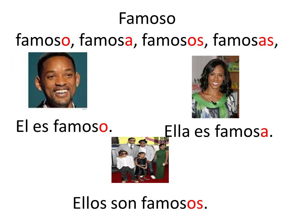 Famoso famoso, famosa, famosos, famosas,
