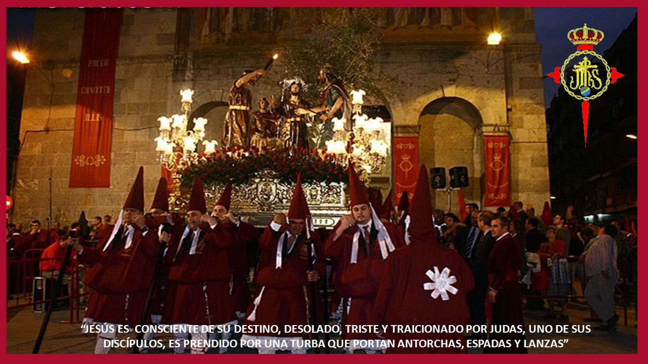 JESÚS ES CONSCIENTE DE SU DESTINO, DESOLADO, TRISTE Y TRAICIONADO POR JUDAS, UNO DE SUS