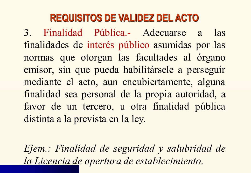 REQUISITOS DE VALIDEZ DEL ACTO