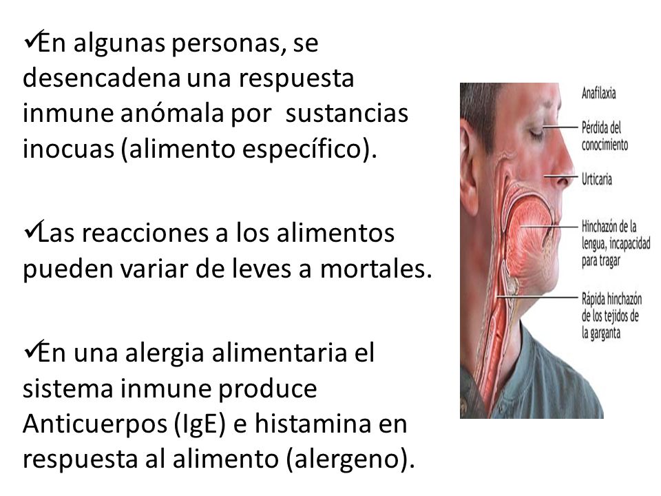 En algunas personas, se desencadena una respuesta inmune anómala por sustancias inocuas (alimento específico).