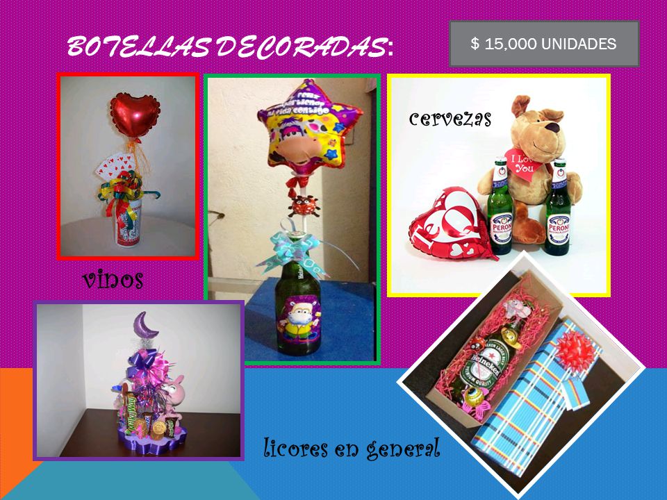 Botellas decoradas: vinos cervezas licores en general