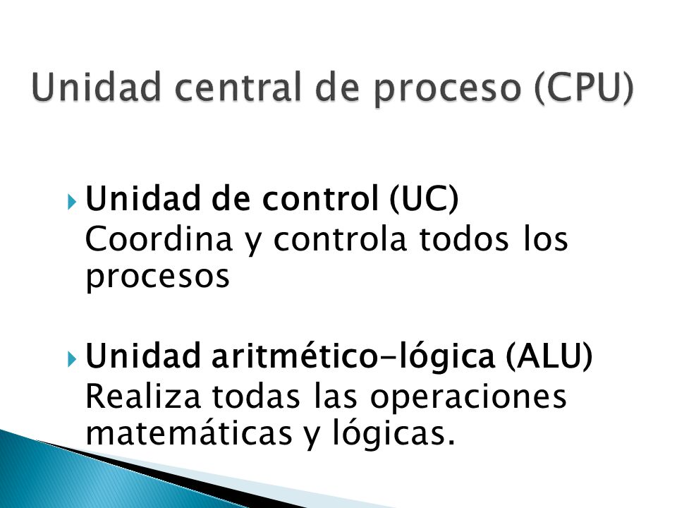 Unidad central de proceso (CPU)