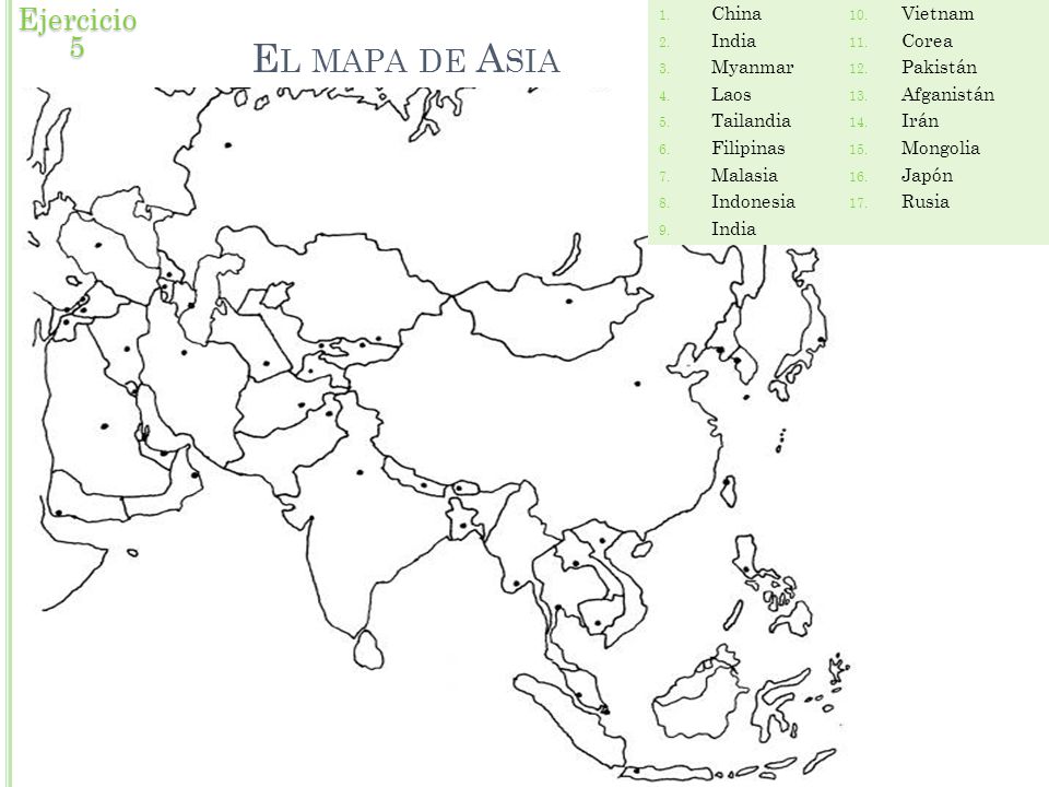 El mapa de Asia Ejercicio 5 China Vietnam India Corea Myanmar Pakistán