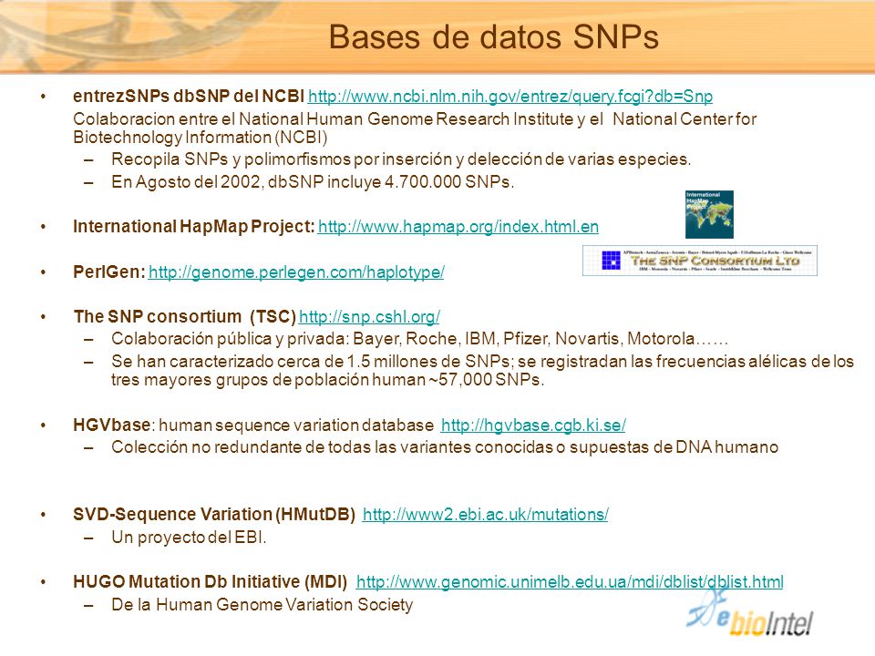 Bases de datos SNPs entrezSNPs dbSNP del NCBI   db=Snp.