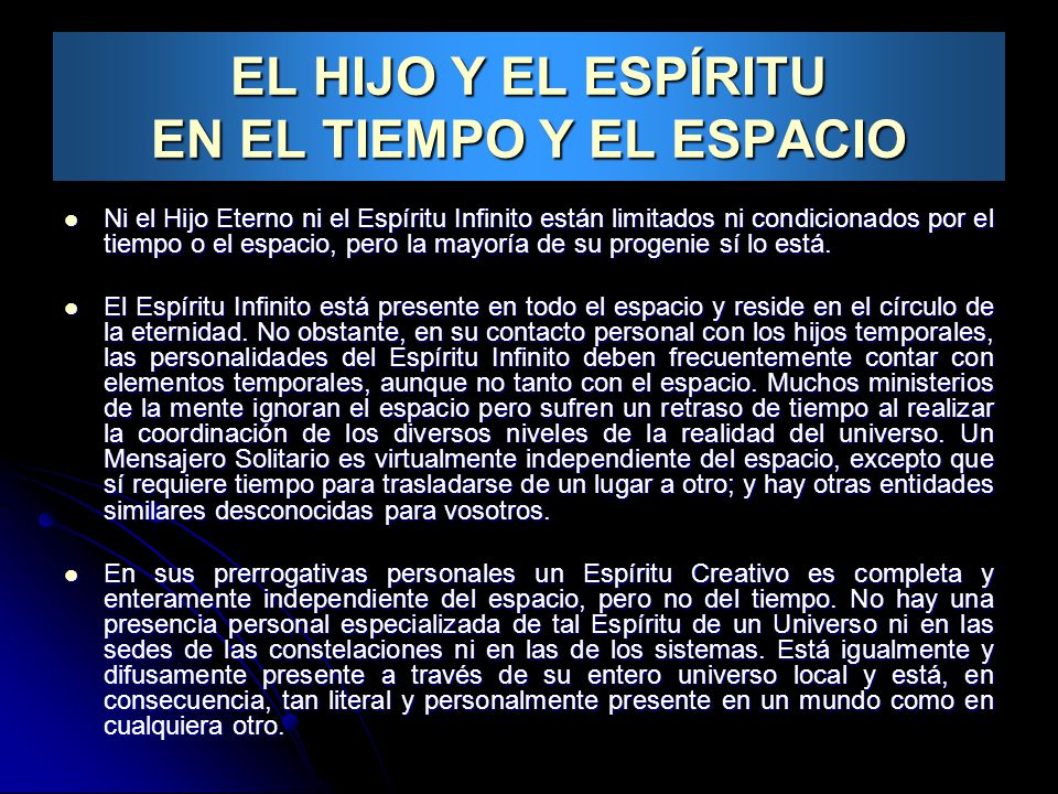 EL HIJO Y EL ESPÍRITU EN EL TIEMPO Y EL ESPACIO