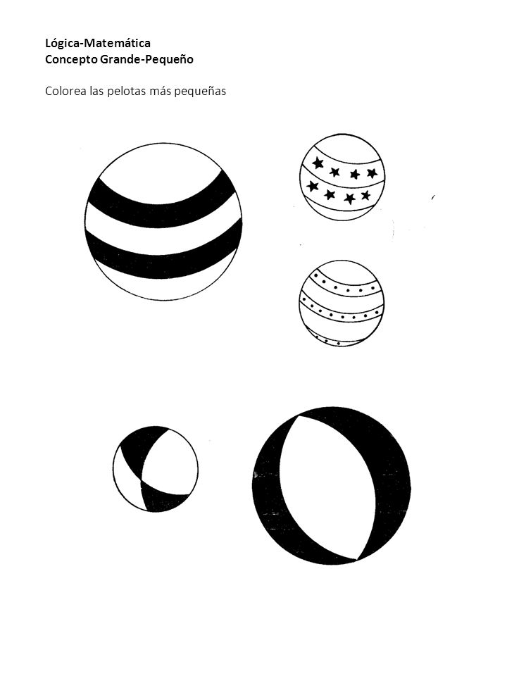 Lógica-Matemática Concepto Grande-Pequeño Colorea las pelotas más pequeñas