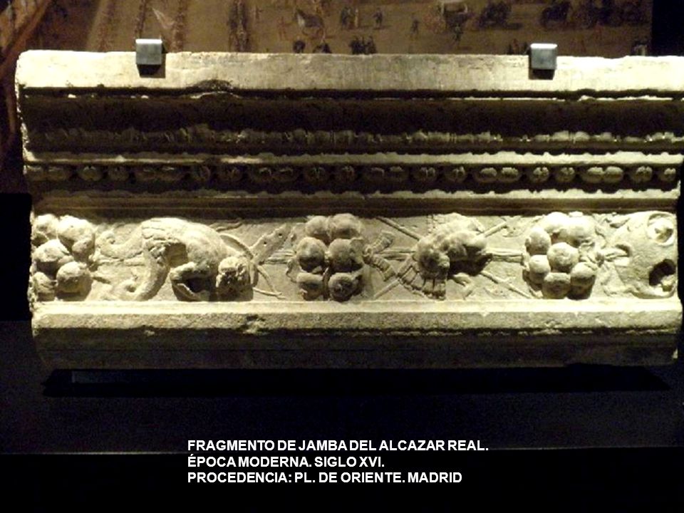 FRAGMENTO DE JAMBA DEL ALCAZAR REAL. ÉPOCA MODERNA. SIGLO XVI
